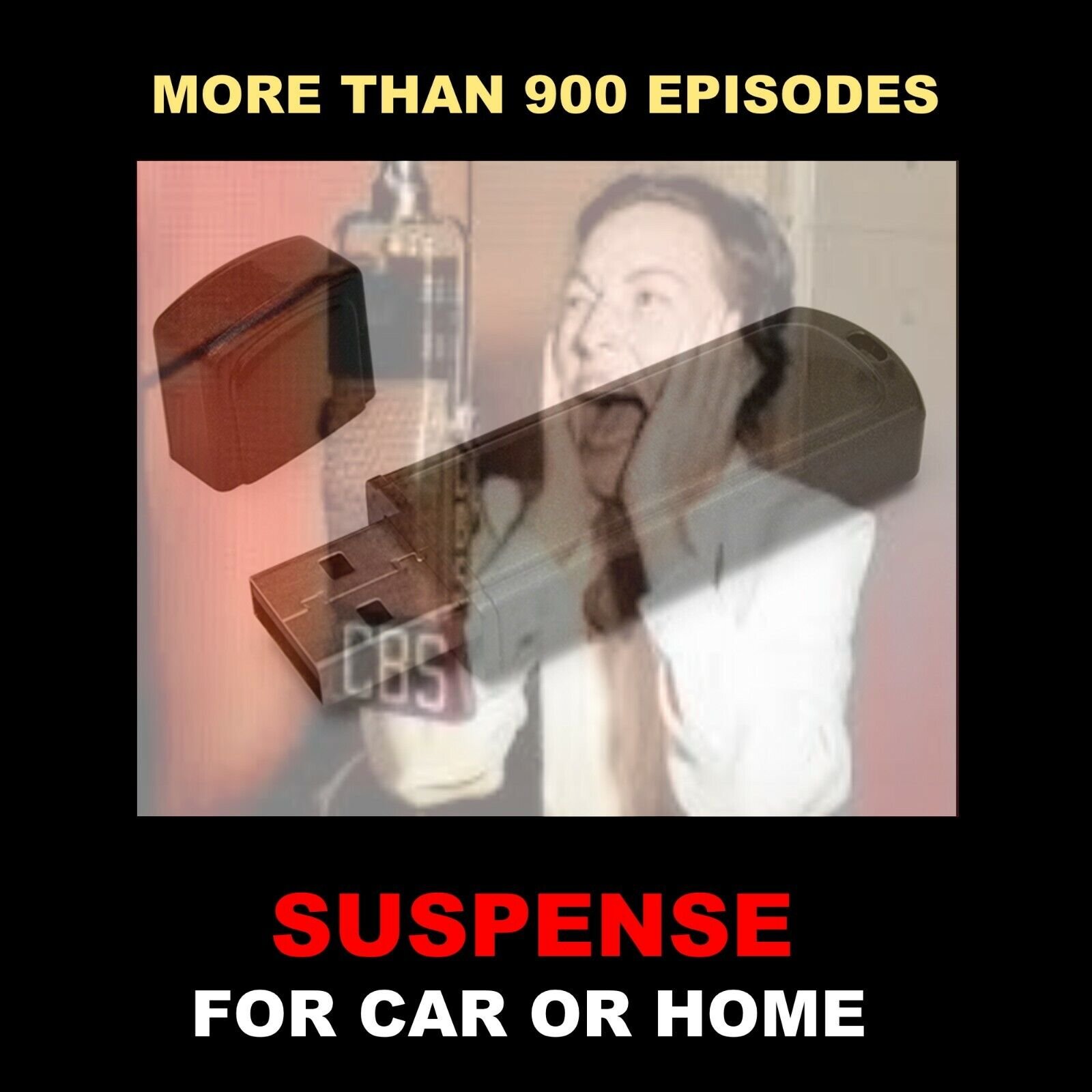SUSPENSE. ALL 963 OLD TIME RADIO SHOWS ON A USB FLASH DRIVE FOR CAR OR HOME!