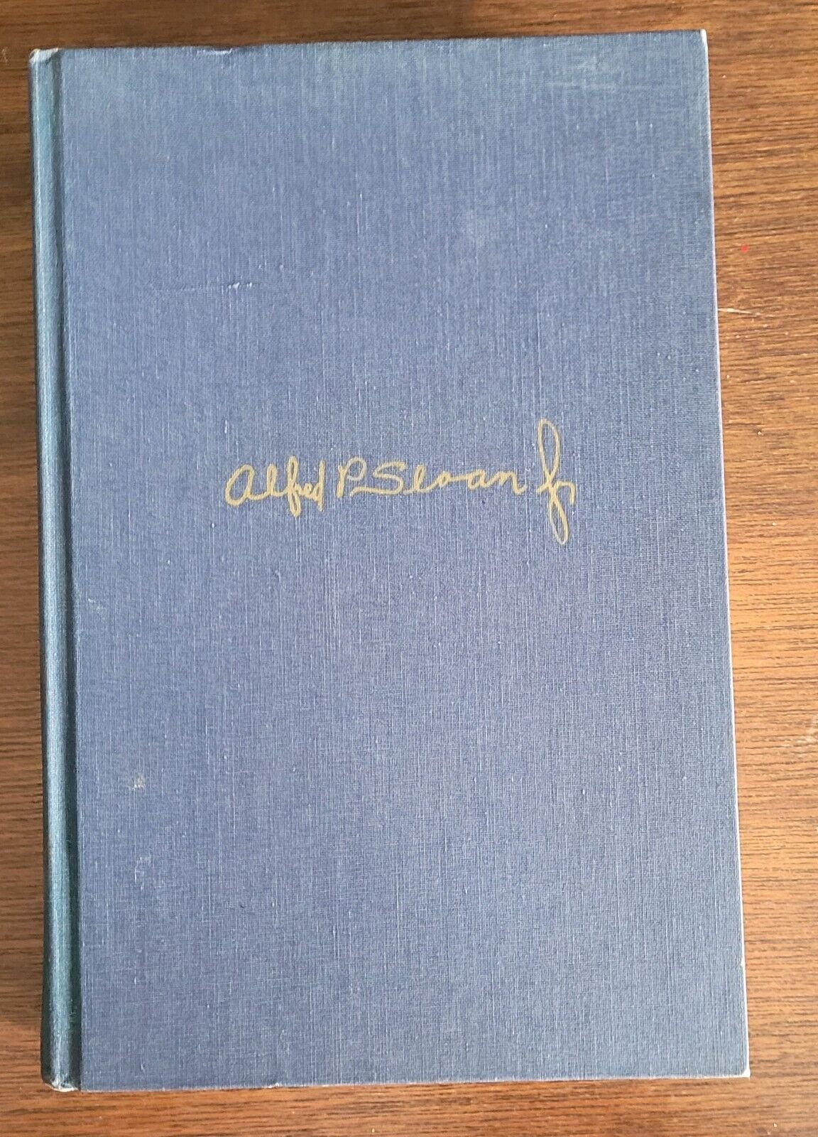 GENERAL MOTORS SCARCE SIGNED BOOK ALFRED SLOAN HARDCOVER FANTASTIC AUTOGRAPH