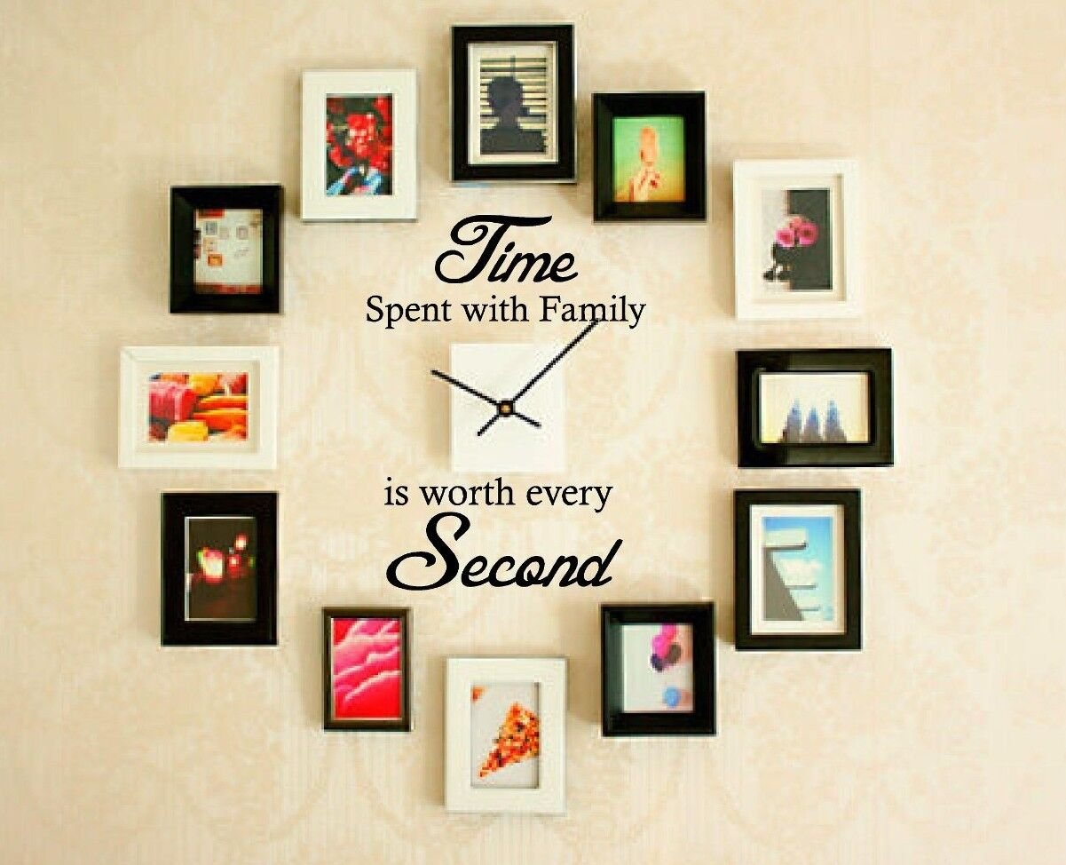 Time spent with family is worth every second wall art decal vinyl lettering