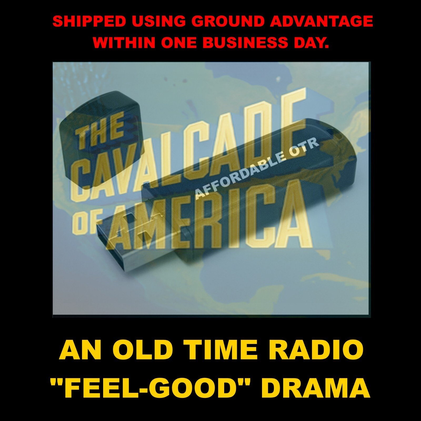 CAVALCADE OF AMERICA. 749 OLD TIME RADIO "FEEL GOOD" DRAMAS" ON A FLASH DRIVE!