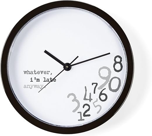CafePress Whatever, Im Late Anyway 10 Wall Clock for Livingroom, Kitchen, or Office