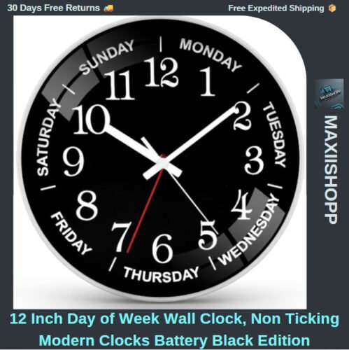 12 Inch Day of Week Wall Clock, Non Ticking Modern Clocks Battery Black Edition