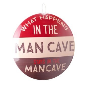 Dome Shaped Metal Wall Art Sign-Man Cave, Garage, Game Room (What Happens...