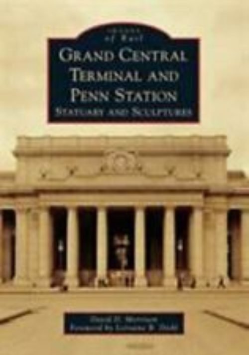 Grand Central Terminal and Penn Station, New York, Images of Rail, Paperback