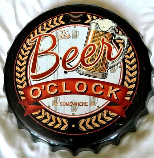 METAL BOTTLE CAP WALL ART: ITS BEER O'CLOCK 14" CIRCULAR RESIN PAINT-1 lb-W/HOOK