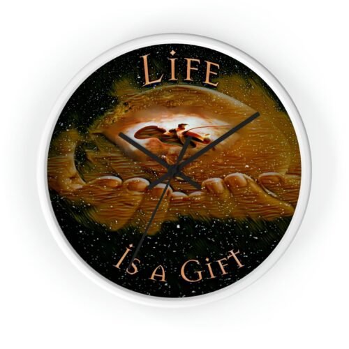 Wall Clock "Life is a Gift"