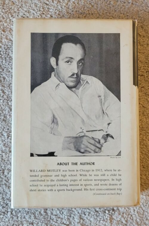 WILLARD MOTLEY SIGNED BOOK AFRICAN AMERICAN CHICAGO DEFENDER HULL HOUSE FOUNDER